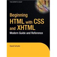 Beginning HTML with CSS and XHTML : Modern Guide and Reference