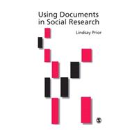 Using Documents in Social Research