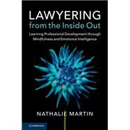 Lawyering from the Inside Out