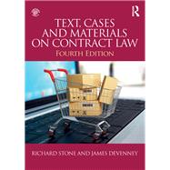 Text, Cases and Materials on Contract Law