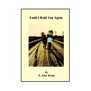 Until I Hold You Again