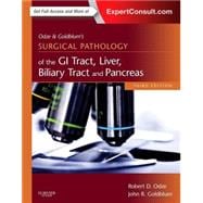 Odze and Goldblum Surgical Pathology of the Gi Tract, Liver, Biliary Tract, and Pancreas