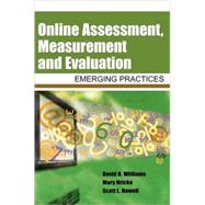 Online Assessment, Measurement And Evaluation