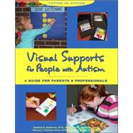 Visual Supports for People with Autism