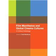 Film Manifestos and Global Cinema Cultures