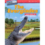 Travel Adventures - the Everglades - Addition Within 100