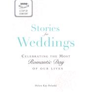 A Cup of Comfort Stories for Weddings