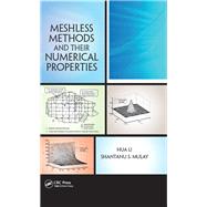 Meshless Methods and Their Numerical Properties