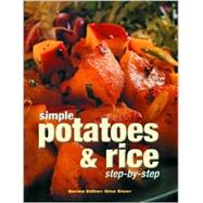 Simple Potatoes & Rice