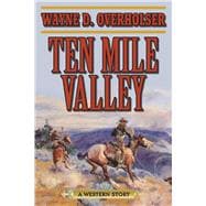 Ten Mile Valley