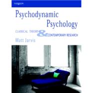 Psychodynamic Psychology : Classical Theory and Contemporary Research