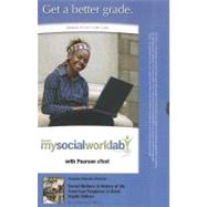 MySocialWorkLab with Pearson eText -- Standalone Access Card -- for Social Welfare A History of the American Response to Need