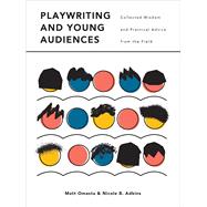 Playwriting and Young Audiences