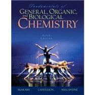 Fundamentals of General, Organic, And Biological Chemistry