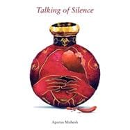 Talking of Silence