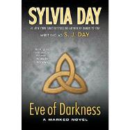 Eve of Darkness A Marked Novel