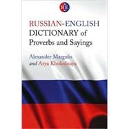 Russian-english Dictionary of Proverbs and Sayings