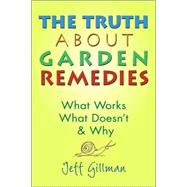The Truth About Garden Remedies