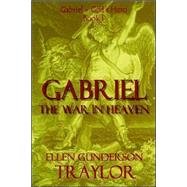 Gabriel - The War in Heaven