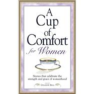 A Cup of Comfort for Women