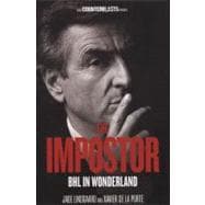The Impostor BHL in Wonderland