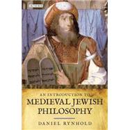 An Introduction to Medieval Jewish Philosophy