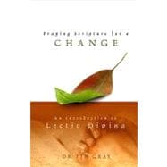 Praying Scripture for a Change : An Introduction to Lectio Divina,9781934217481