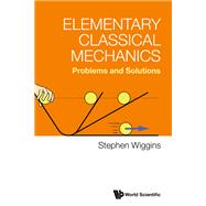 Elementary Classical Mechanics