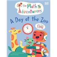 The Math Adventurers: A Day at the Zoo