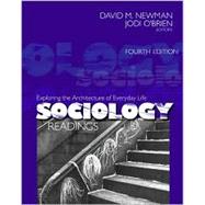 Sociology Readings : Exploring the Architecture of Everyday Life