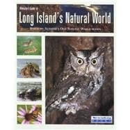 Newsday's Guide to Long Island's Natural World