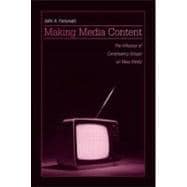 Making Media Content: The Influence of Constituency Groups on Mass Media