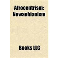 Afrocentrism : Nuwaubianism