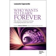 Who Wants to Learn Forever