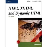 New Perspectives on HTML, XHTML, and Dynamic HTML, Comprehensive, Third Edition