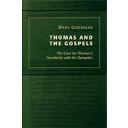 Thomas and the Gospels