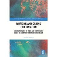 Working and Caring for Creation