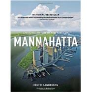 Mannahatta A Natural History of New York City