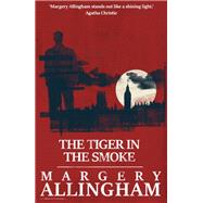 The Tiger in the Smoke