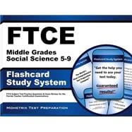 Ftce Middle Grades Social Science 5-9 Flashcard Study System