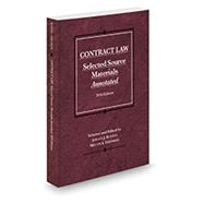 Contract Law, Selected Source Materials Annotated, 2016 Edition