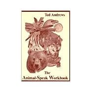 The Animal-Speak Workbook