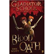 Blood Oath: Book 1