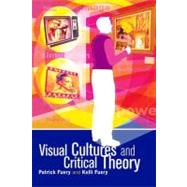 Visual Cultures and Critical Theory