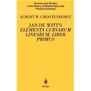 Jan De Witt's Elementa Curvarumlinearum, Liber Primus