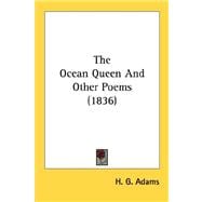 The Ocean Queen And Other Poems