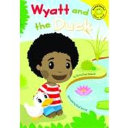 Wyatt and the Duck