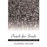 Teach for Souls: An emergency response to evangelism