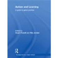 Autism and Learning (Classic Edition): A guide to good practice