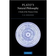 Plato's Natural Philosophy: A Study of the  Timaeus-Critias